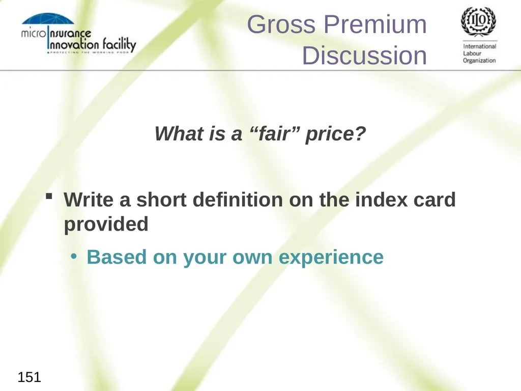Pricing for Microinsurance Location Date Trainer 1 - slide 148 of 203