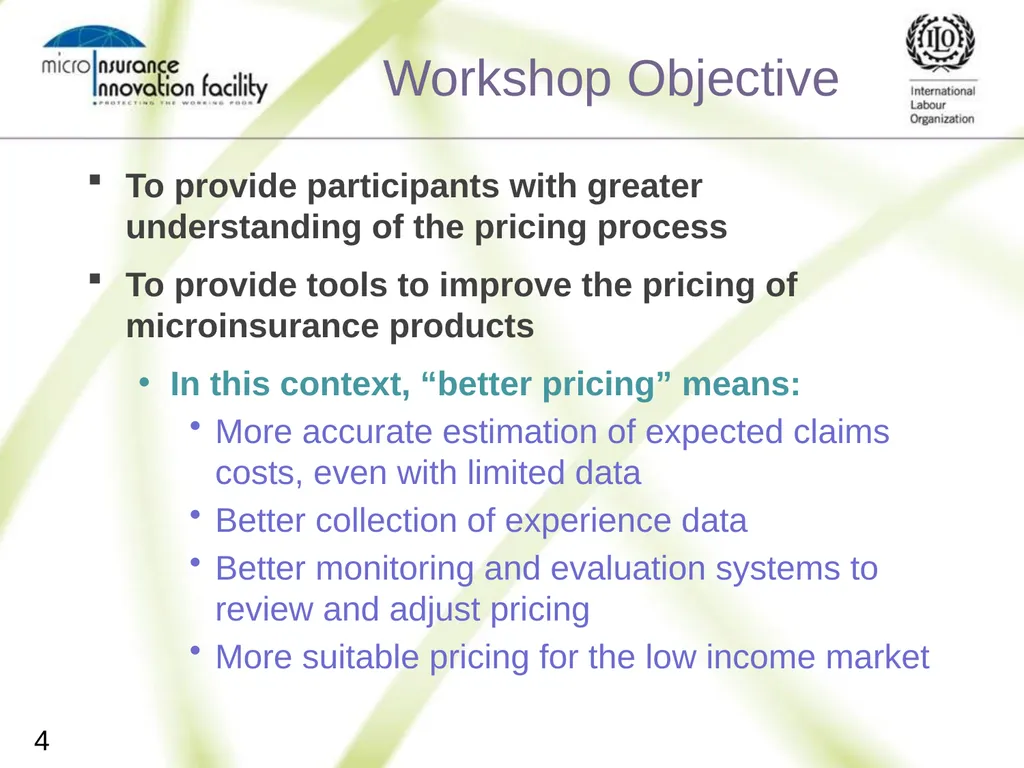 Pricing for Microinsurance Location Date Trainer 1 - slide 4 of 203