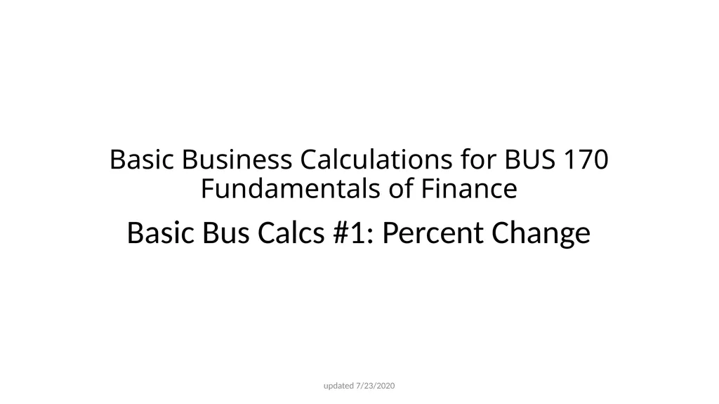 Basic Business Calculations for BUS 170