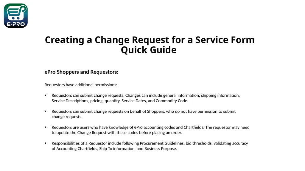 Shopping is Easy in ePro! 1 Creating a Service - slide 2 of 11