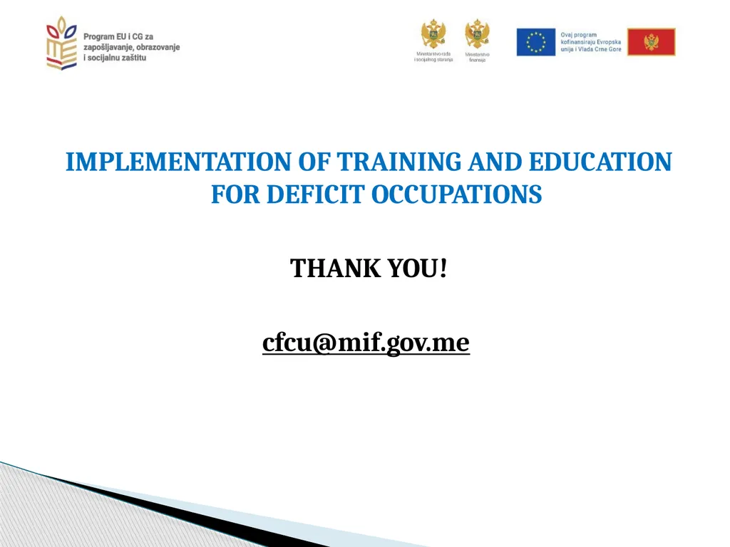 IMPLEMENTATION OF TRAINING AND EDUCATION FOR - slide 26 of 26