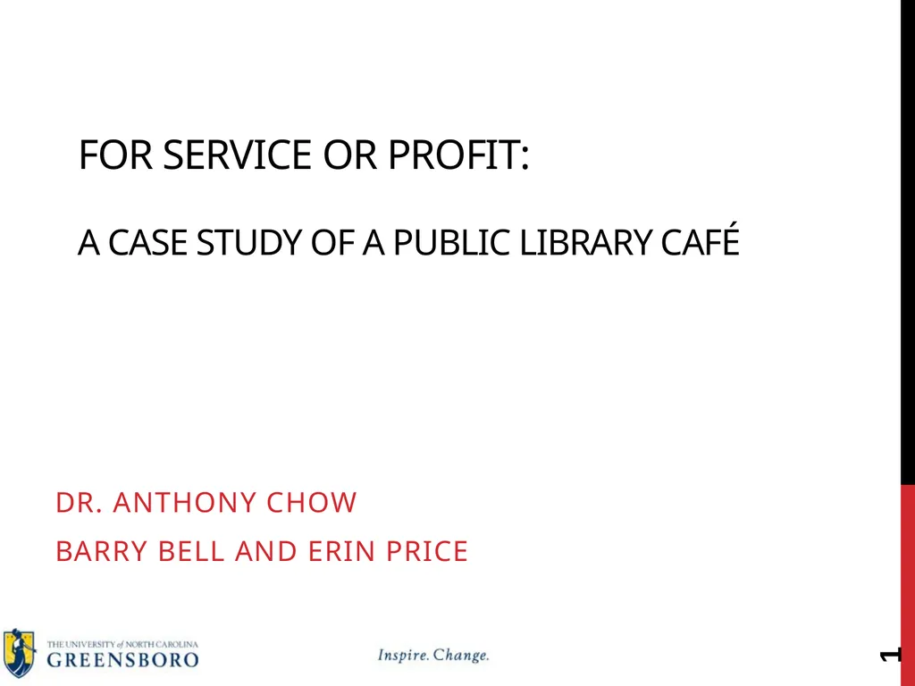 For Service or Profit: A Case Study of a Public