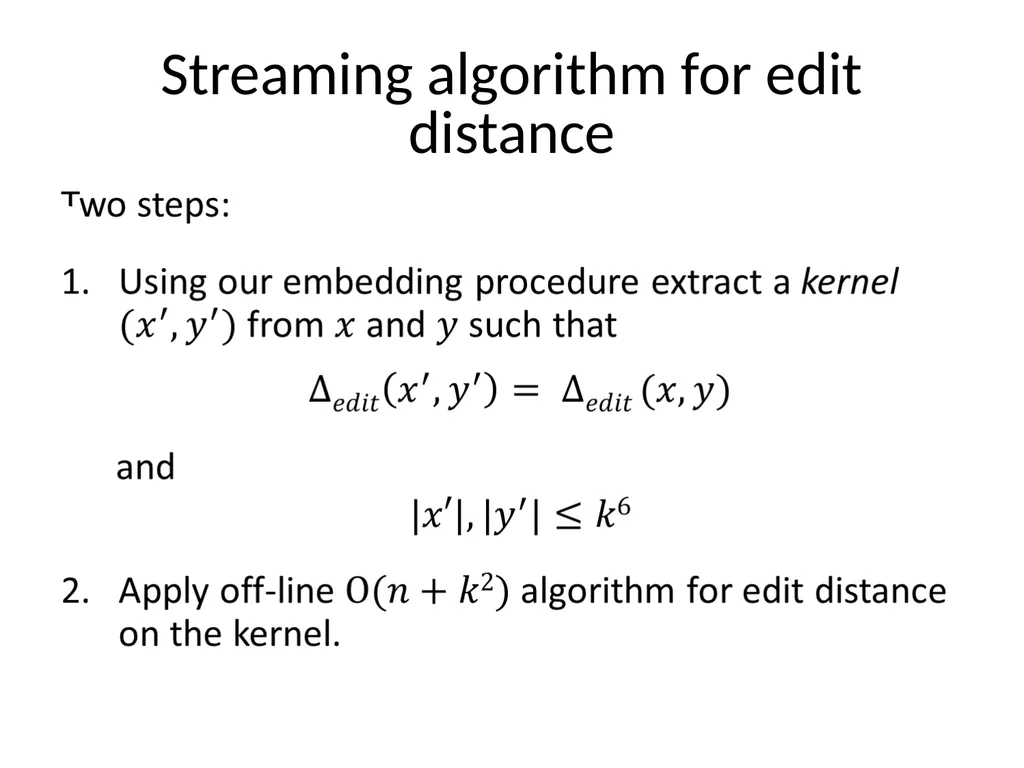 Streaming algorithms for edit distance Diptarka - slide 12 of 21