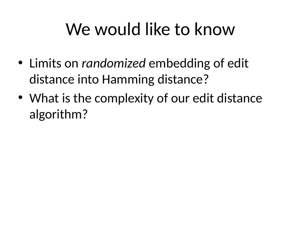 Streaming algorithms for edit distance Diptarka - slide 21 of 21