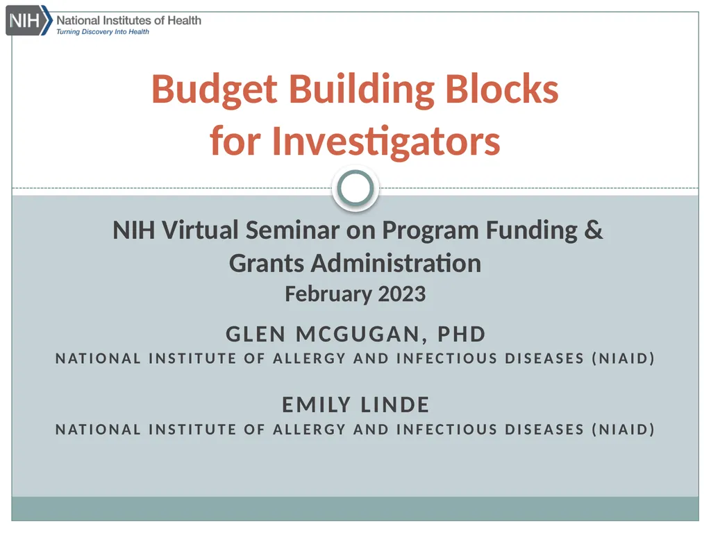 Budget Building Blocks for Investigators NIH - slide 1 of 41