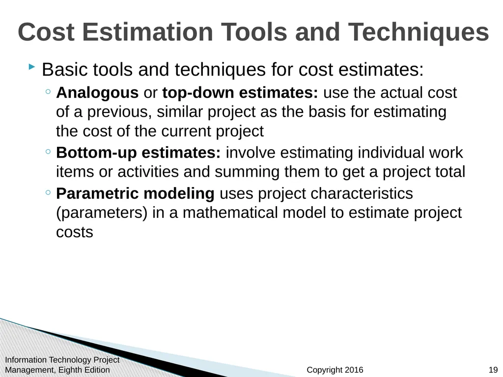 Chapter 7 Project Cost Management Information - slide 19 of 41