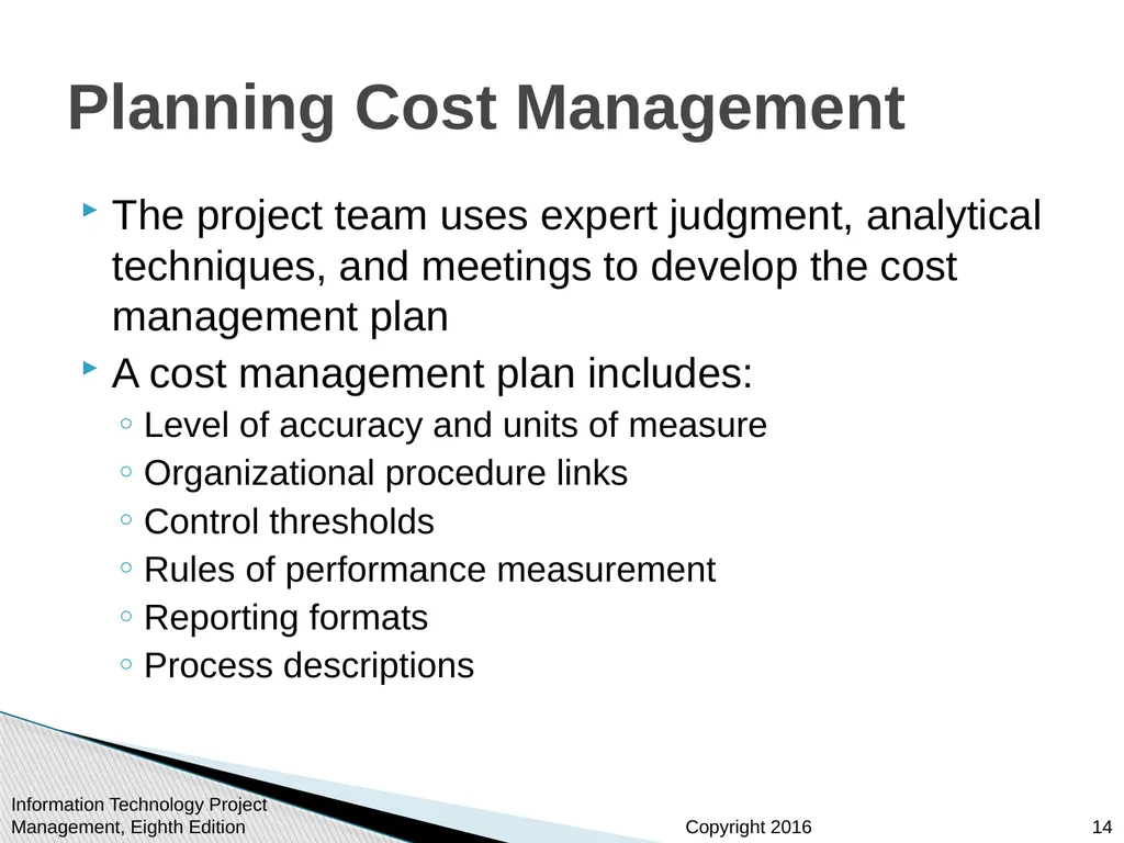 Chapter 7 Project Cost Management Information - slide 14 of 41