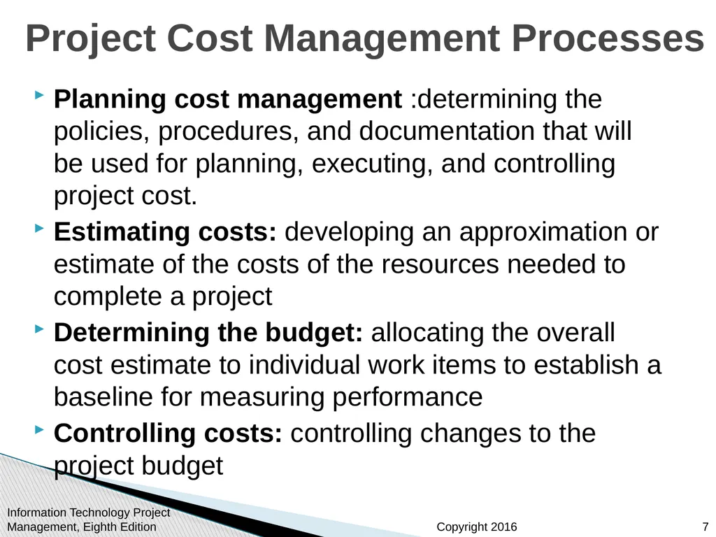 Chapter 7 Project Cost Management Information - slide 7 of 41