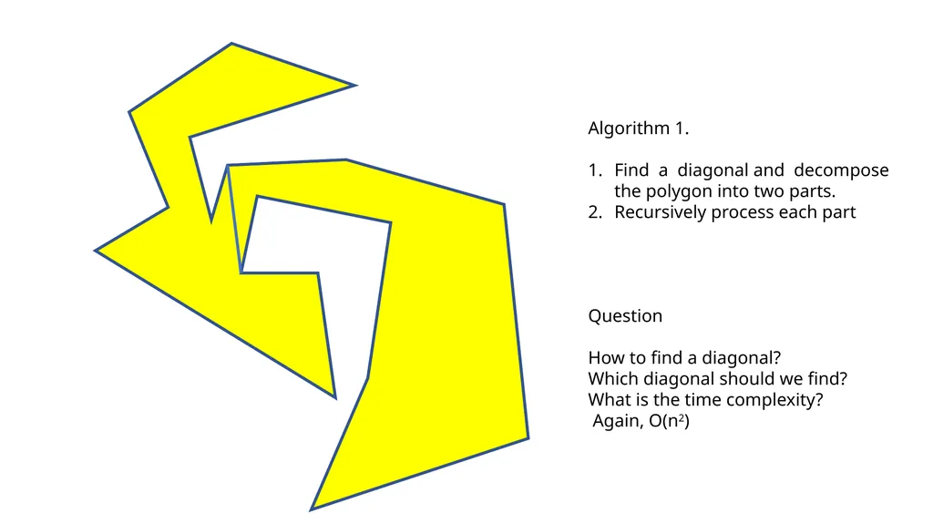 Triangulation of a polygon A typical computational - slide 4 of 14