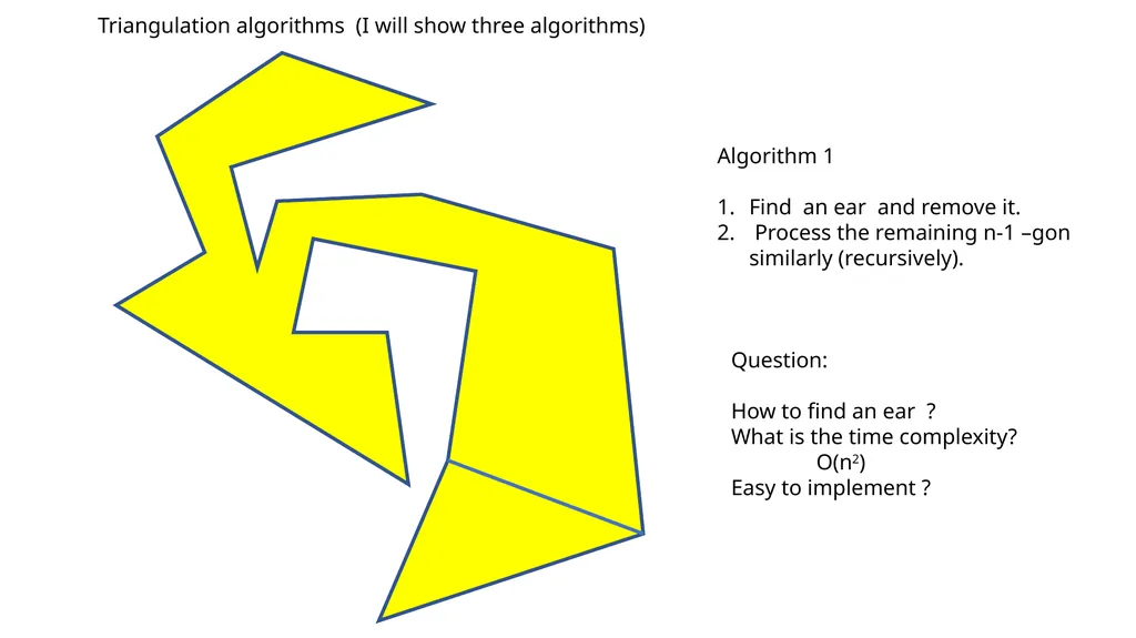 Triangulation of a polygon A typical computational - slide 3 of 14