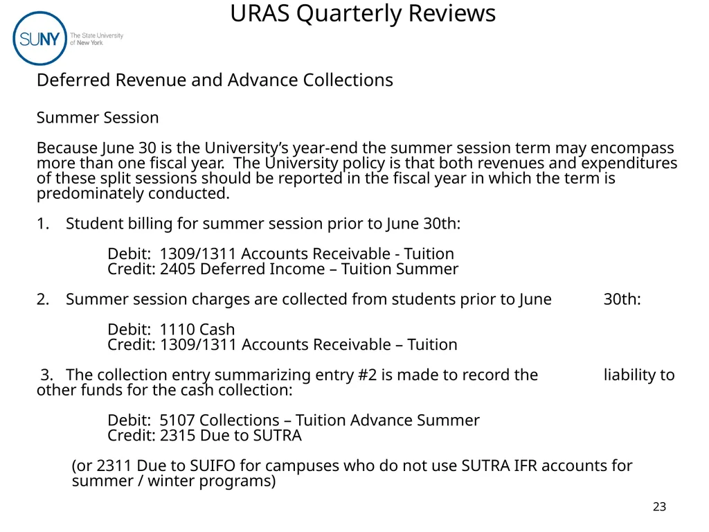 Uniform Revenue Accounting System (URAS) Training - slide 23 of 30