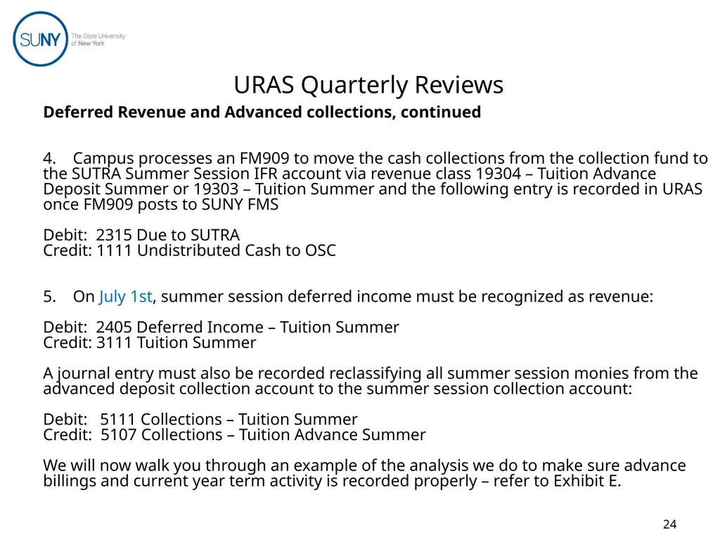 Uniform Revenue Accounting System (URAS) Training - slide 24 of 30