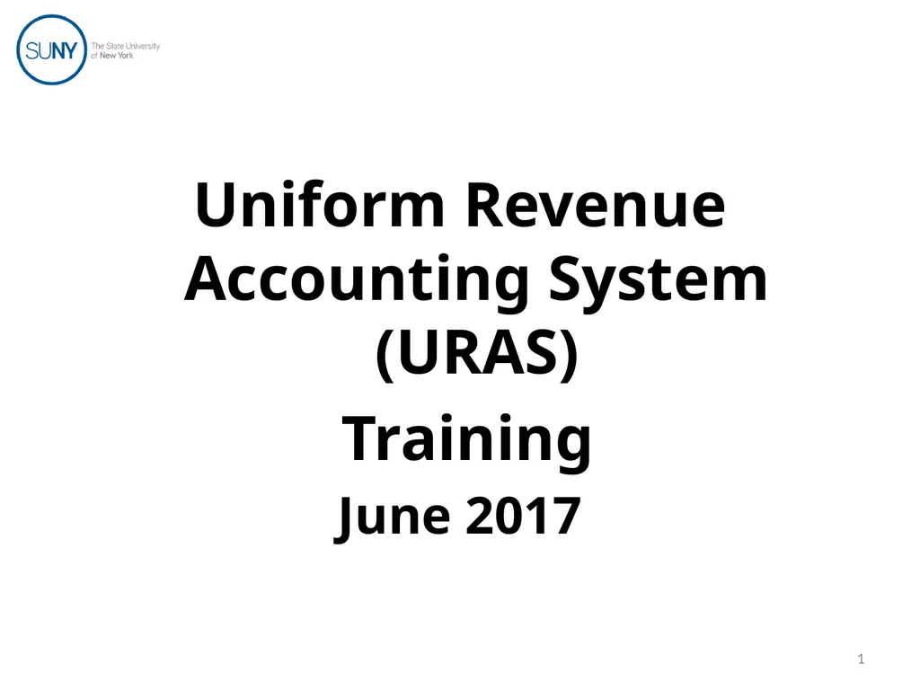 Uniform Revenue Accounting System (URAS) Training - slide 1 of 30