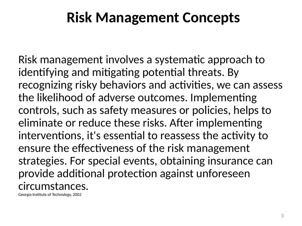 1 Risk management is the process of evaluating and - slide 3 of 13