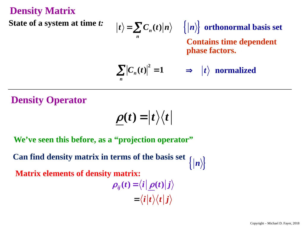Chapter 14 Density Matrix State of a system at - slide 2 of 53