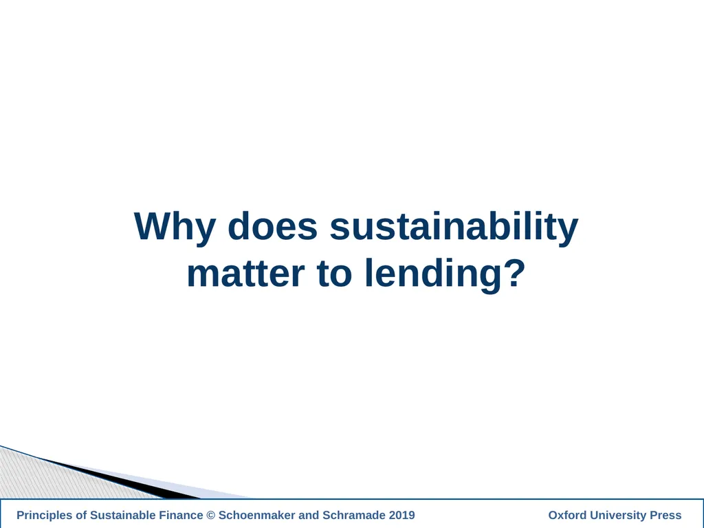1 PRINCIPLES OF SUSTAINABLE FINANCE Chapter 10: - slide 8 of 31