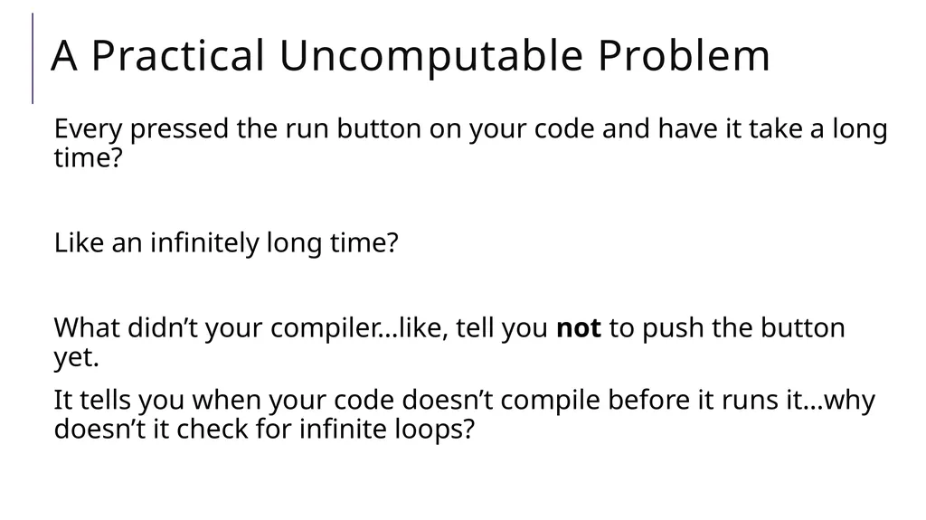 Halting Problem A Practical Uncomputable Problem - slide 2 of 23