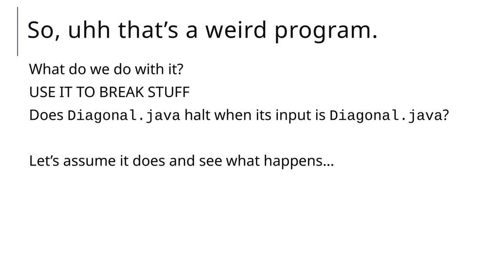 Halting Problem A Practical Uncomputable Problem - slide 6 of 23