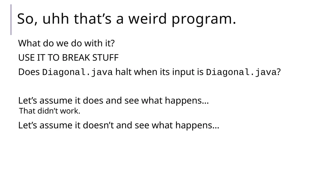 Halting Problem A Practical Uncomputable Problem - slide 8 of 23