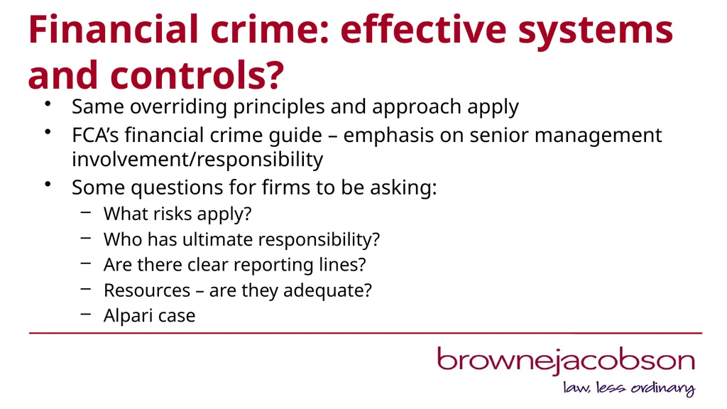 When things go wrong: reducing the risk of FCA - slide 17 of 22