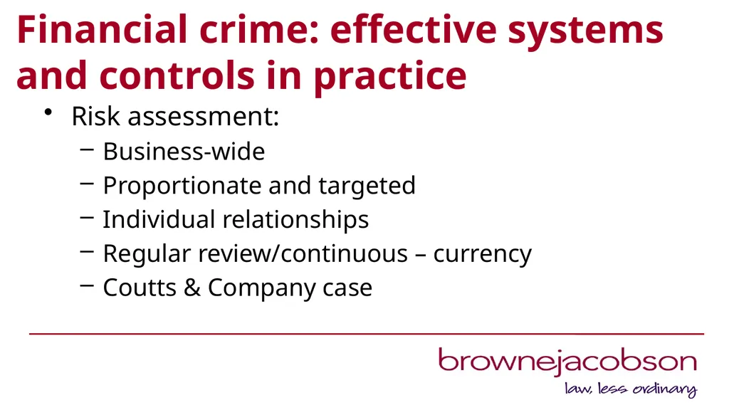 When things go wrong: reducing the risk of FCA - slide 19 of 22