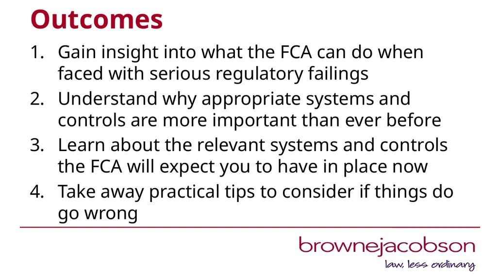 When things go wrong: reducing the risk of FCA - slide 2 of 22