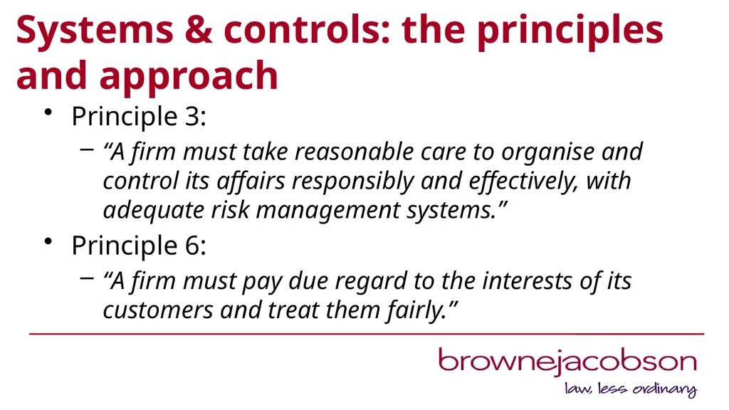 When things go wrong: reducing the risk of FCA - slide 11 of 22