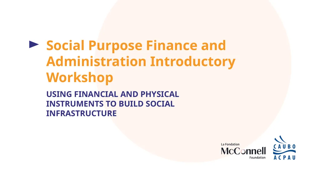 Social Purpose Finance and Administration