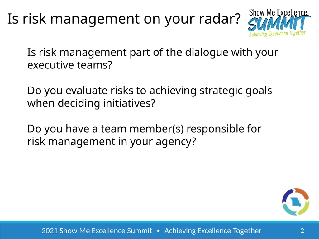 2021 Show Me Excellence Summit ∙ Achieving - slide 2 of 22