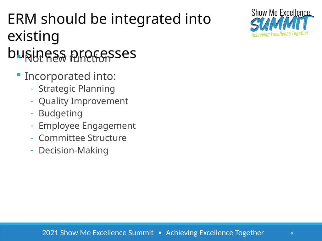 2021 Show Me Excellence Summit ∙ Achieving - slide 9 of 22