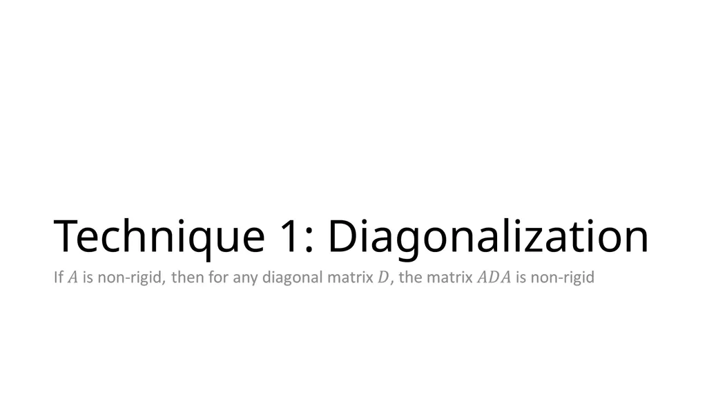 Tutorial on Matrix Rigidity Upper Bounds Josh - slide 5 of 22