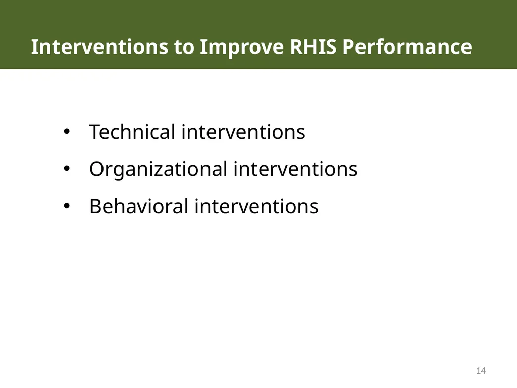 MODULE 10: RHIS Design and Reform SESSION 3. RHIS - slide 14 of 25