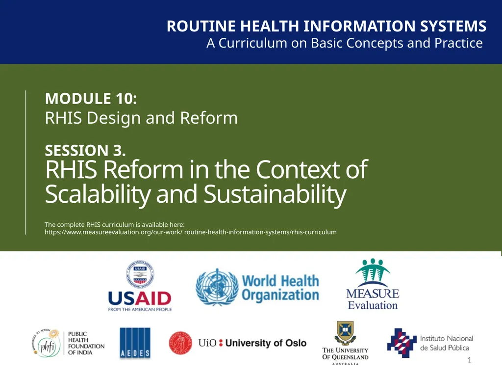 MODULE 10: RHIS Design and Reform SESSION 3. RHIS - slide 1 of 25