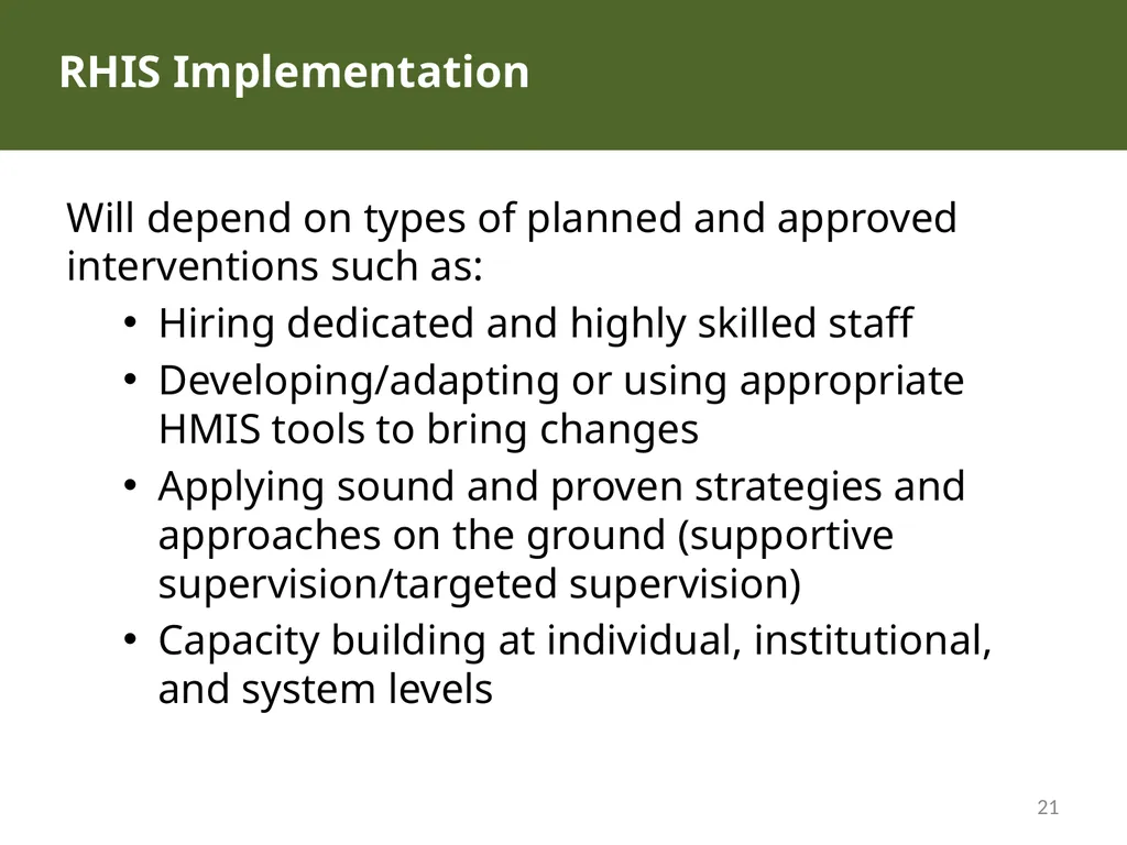 MODULE 10: RHIS Design and Reform SESSION 3. RHIS - slide 21 of 25