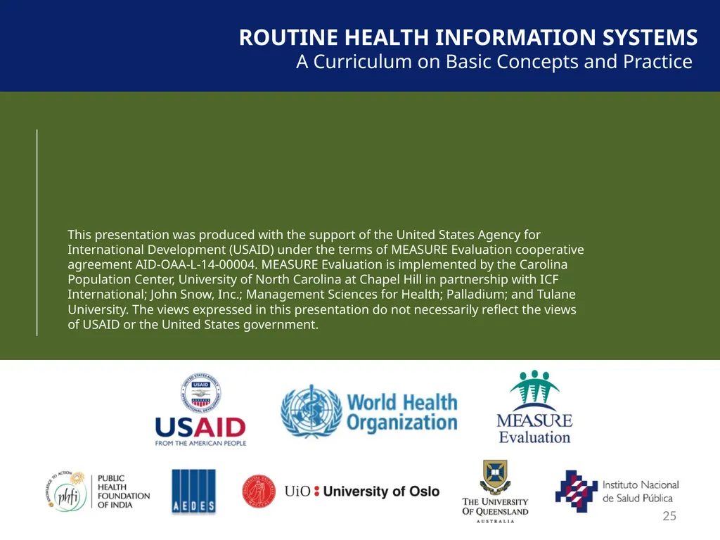 MODULE 10: RHIS Design and Reform SESSION 3. RHIS - slide 25 of 25