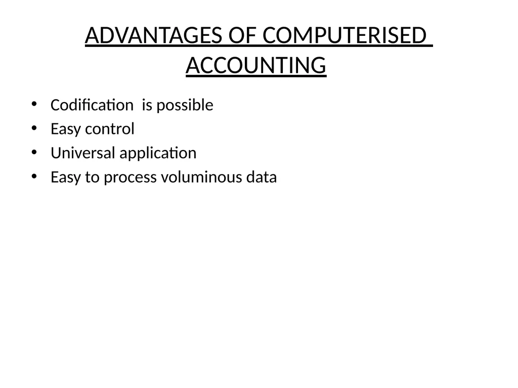 INTRODUCTION TO COMPUTERISED ACCOUNTING Explained - slide 8 of 12