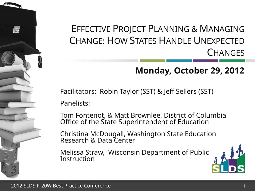 1 Effective Project Planning & Managing Change: - slide 1 of 42