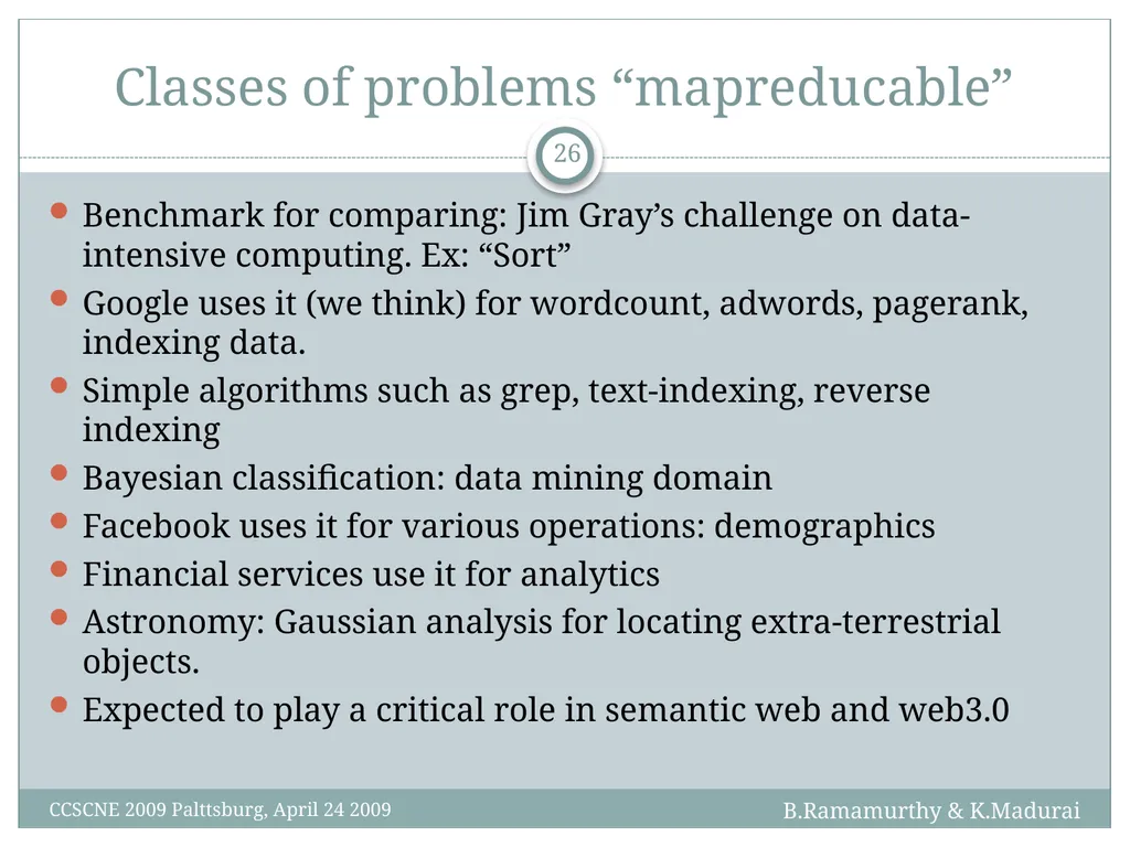 K. Madurai and B. Ramamurthy MapReduce and Hadoop - slide 26 of 36