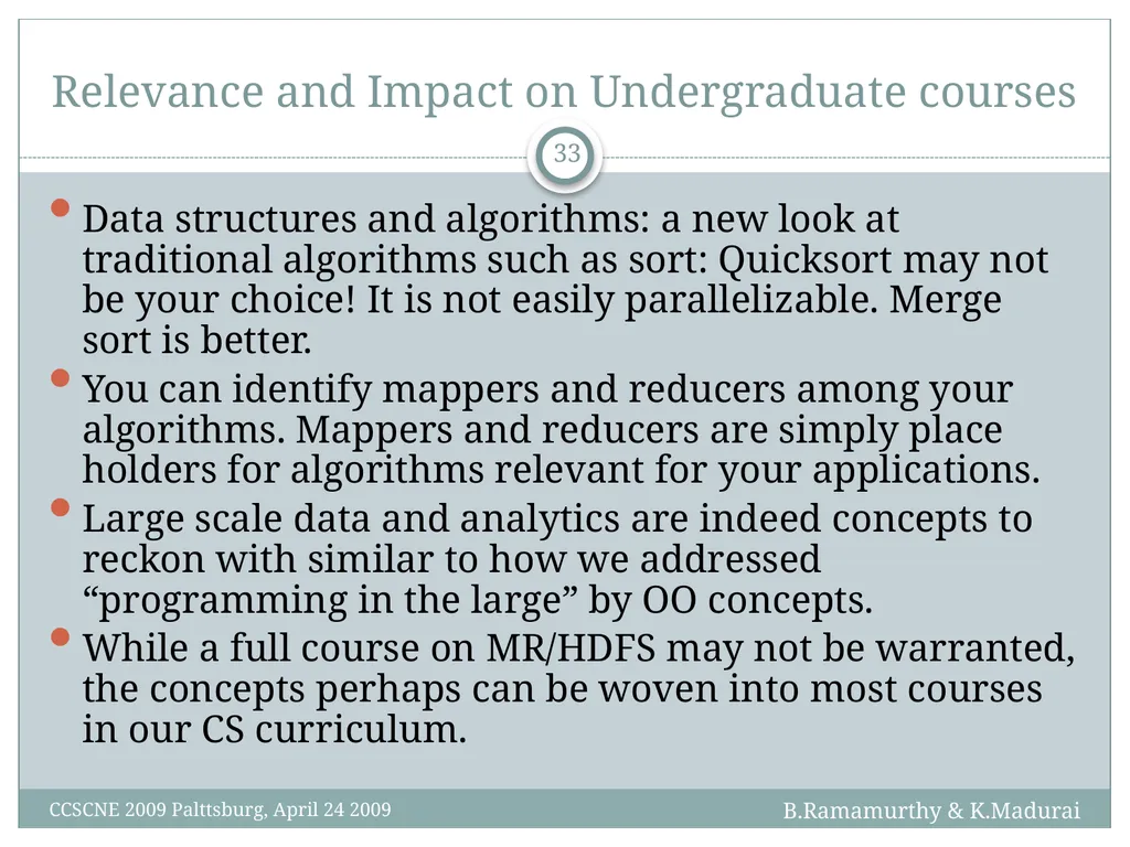 K. Madurai and B. Ramamurthy MapReduce and Hadoop - slide 33 of 36
