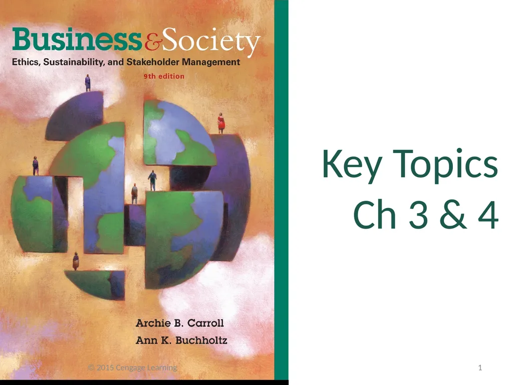 Key Topics Ch 3 & 4 © 2015 Cengage Learning - slide 1 of 35