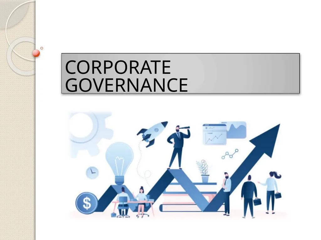 CORPORATE GOVERNANCE Corporate Governance - slide 1 of 30