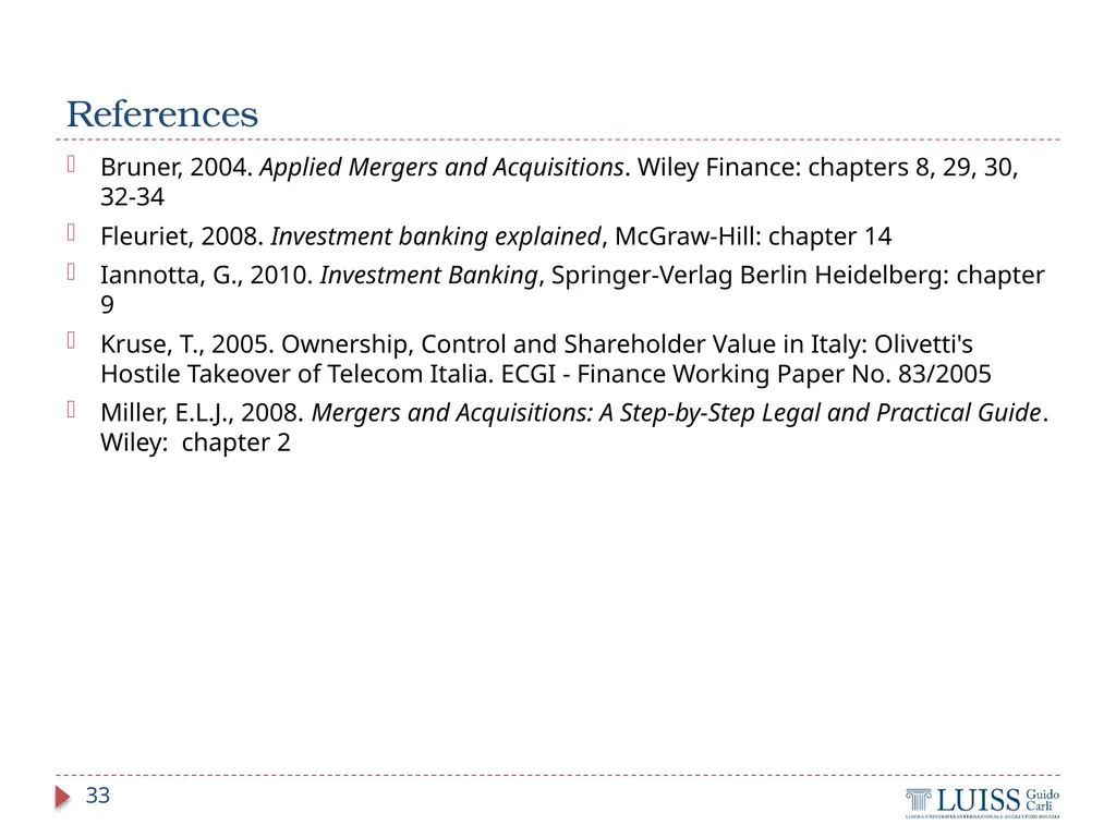 M&A and Investment Banking Lecture 4.1 – M&A - slide 33 of 33