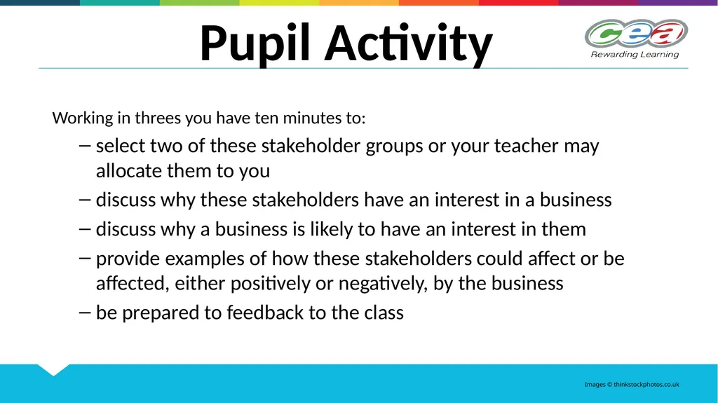 STAKEHOLDERS Unit 2 GCSE Business and - slide 11 of 23