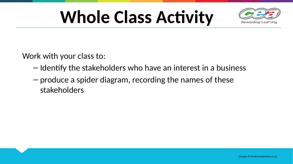 STAKEHOLDERS Unit 2 GCSE Business and - slide 8 of 23