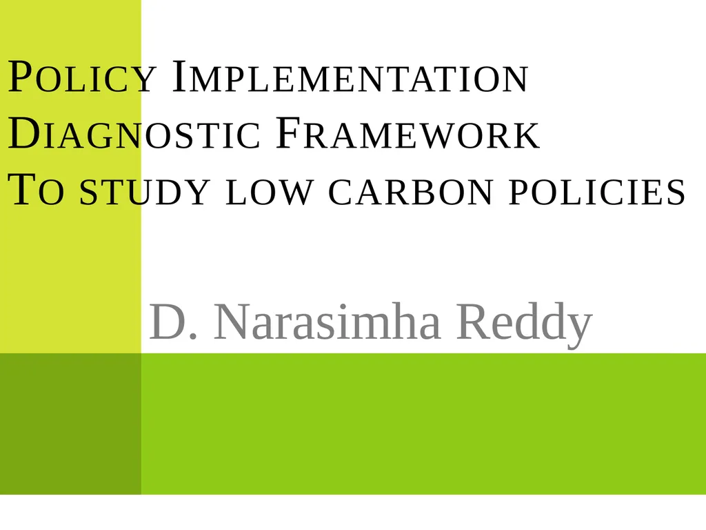 D. Narasimha Reddy Policy Implementation - slide 1 of 28