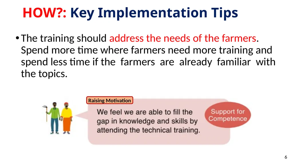 In-field Trainings Methods of Implementation Type - slide 6 of 17