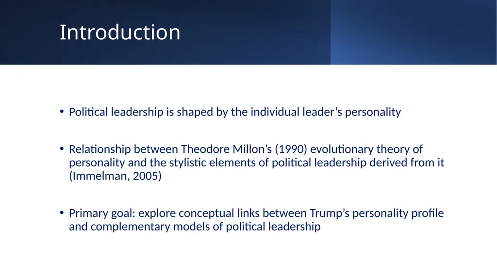 The Influence of Personality on Presidential - slide 2 of 24