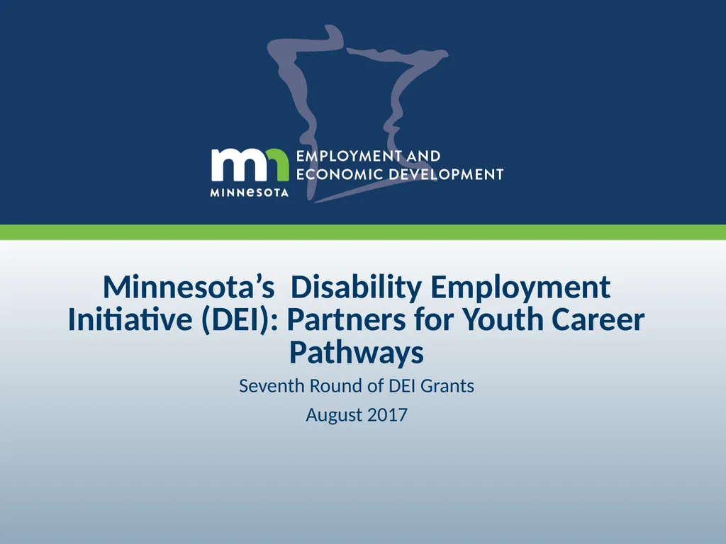 Minnesota’s Disability Employment Initiative - slide 1 of 20