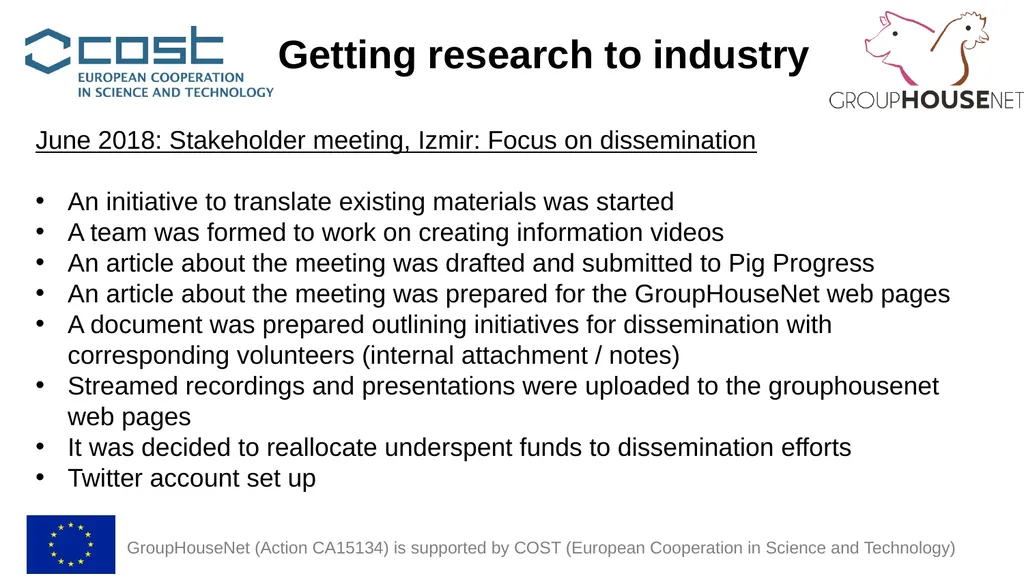 GroupHouseNet (Action CA15134) is supported by - slide 6 of 9