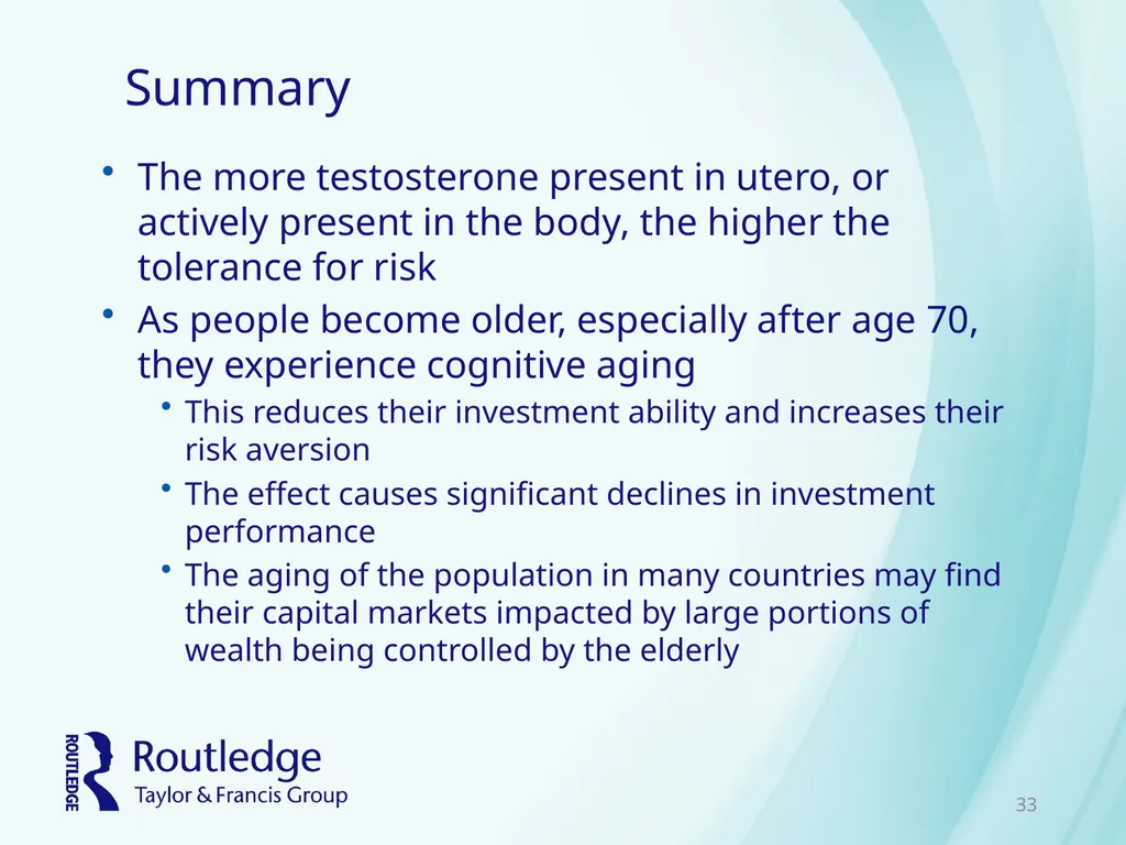 Chapter 12 Physiology of Investing Psychobiology - slide 33 of 33